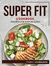 SUPER FIT COOKBOOK