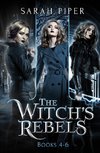 The Witch's Rebels