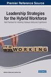 Leadership Strategies for the Hybrid Workforce