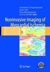 Noninvasive Imaging of Myocardial Ischemia