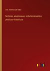 Noticias americanas: entretenimientos phísicos-históricos