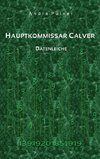 Hauptkommissar Calver