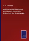 Meersburg am Bodensee, ehemalige fürstbischöfliche Konstanzische Residenz-Stadt, dann die Stadt Markdorf