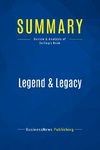 Summary: Legend & Legacy