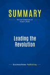 Summary: Leading the Revolution