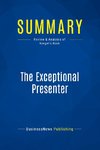 Summary: The Exceptional Presenter