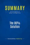 Summary: The 86% Solution