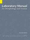 Laboratory Manual for Morphology and Syntax, 7th Edition