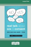 Real Talk About Sex and Consent