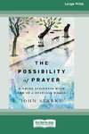 The Possibility of Prayer