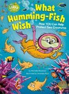 What Humming-Fish Wish