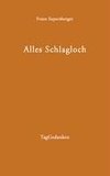 Alles Schlagloch