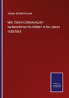 Mac Clure's Entdeckung der nordwestlichen Durchfahrt in den Jahren 1850-1854