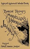 Baron Trump's Marvellous Underground Journey