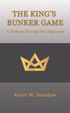 The King's Bunker Game