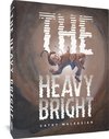 The Heavy Bright