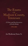 The Exums of Madison County, Tennessee