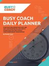 Busy Coach Daily Planner