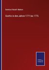 Goethe in den Jahren 1771 bis 1775