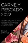 CARNE Y PESCADO 2022