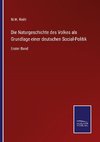 Die Naturgeschichte des Volkes als Grundlage einer deutschen Social-Politik