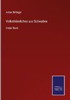 Volksthümliches aus Schwaben