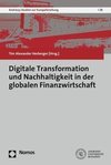 Digitale Transformation und Nachhaltigkeit in der globalen Finanzwirtschaft