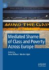 Mediated Shame of Class and Poverty Across Europe