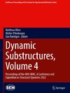 Dynamic Substructures, Volume 4