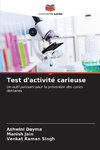 Test d'activité carieuse