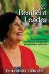 The Resilient  Leader