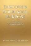 Discover Your Soul Purpose