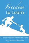 Freedom to Learn