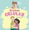 Muchas Células