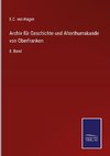 Archiv für Geschichte und Alterthumskunde von Oberfranken