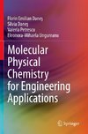 Molecular Physical Chemistry for Engineering Applications