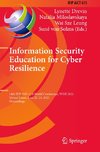 Information Security Education for Cyber Resilience