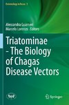 Triatominae - The Biology of Chagas Disease Vectors