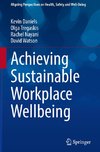 Achieving Sustainable Workplace Wellbeing