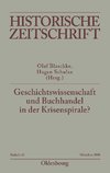 Geschichtswissenschaft und Buchhandel in der Krisenspirale?