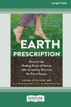 The Earth Prescription