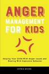 Anger Management for Kids