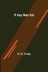 If Any Man Sin