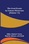 The Great Events by Famous Historians (Volume 11)