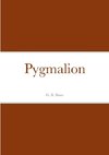 Pygmalion