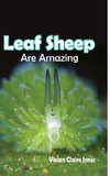 Leaf Sheep Are Amazing