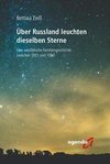 Über Russland leuchten dieselben Sterne