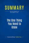 Summary: The One Thing You Need to Know