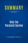 Summary: Only the Paranoid Survive