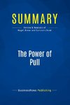 Summary: The Power of Pull